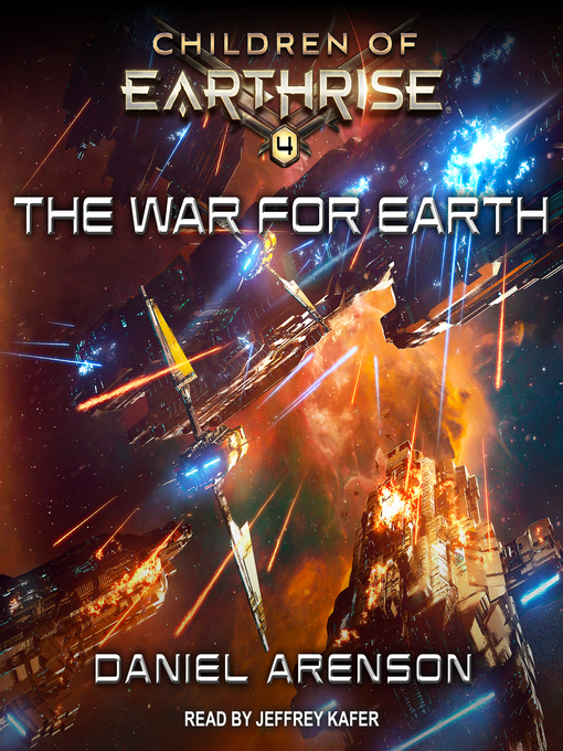 Title details for The War for Earth by Daniel Arenson - Available